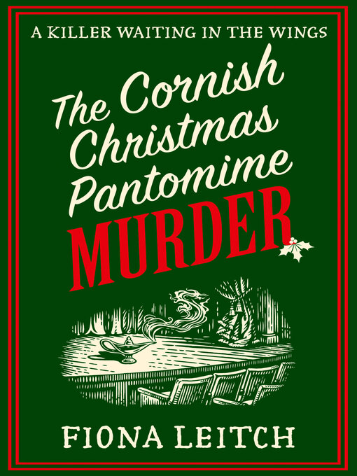 Title details for The Cornish Christmas Pantomime Murder by Fiona Leitch - Available